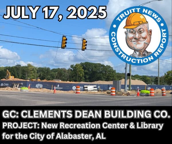 July 17 Construction Report