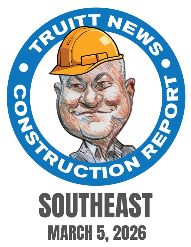 SOUTHEAST CONSTRUCTION REPORT 3-5-26