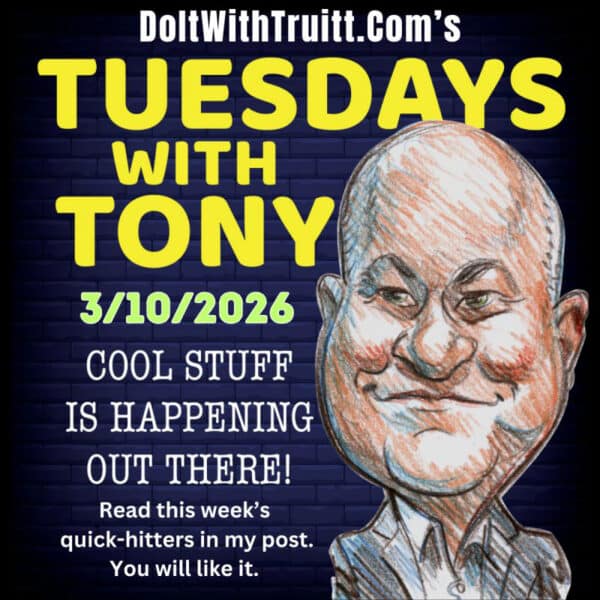 TUESDAYS WITH TONY 3-10-26