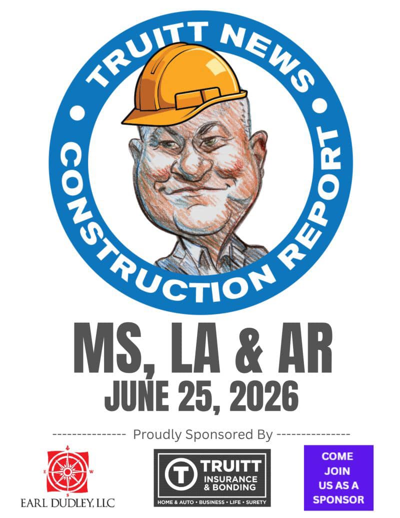 MS, LA, & AR CONSTRUCTION REPORT 6-25-26