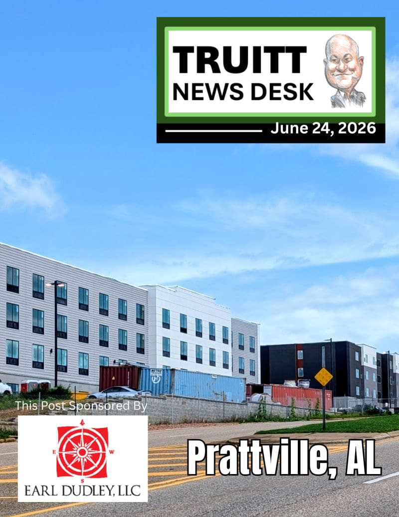 TRUITT NEWS DESK 6-24-26 PRATTVILLE, AL