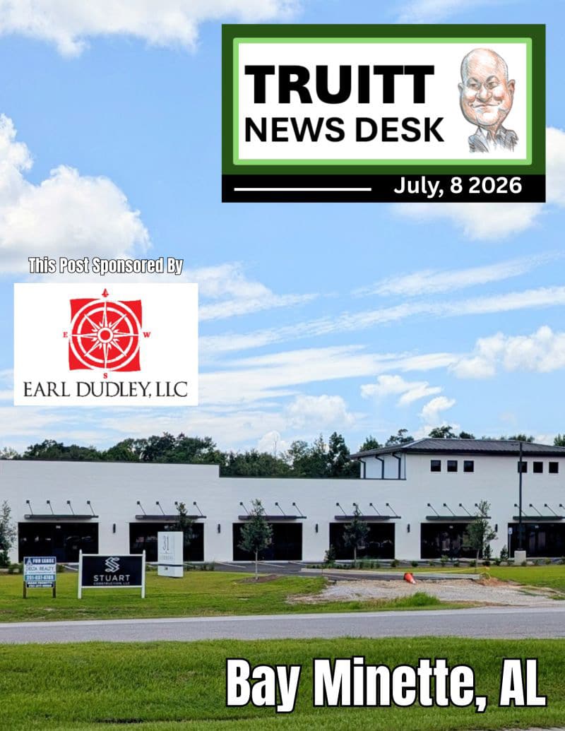 TRUITT NEWS DESK 7-8-26 BAY MINETTE, AL