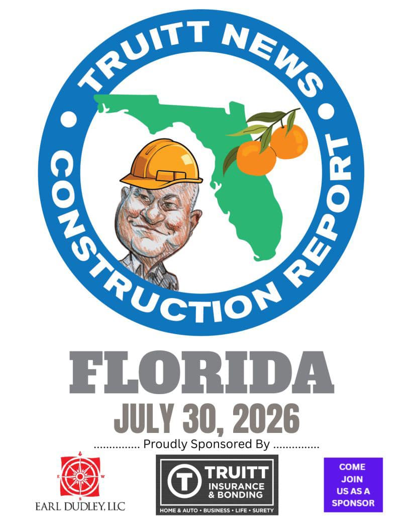 FLORIDA CONSTRUCTION REPORT 7-30-26