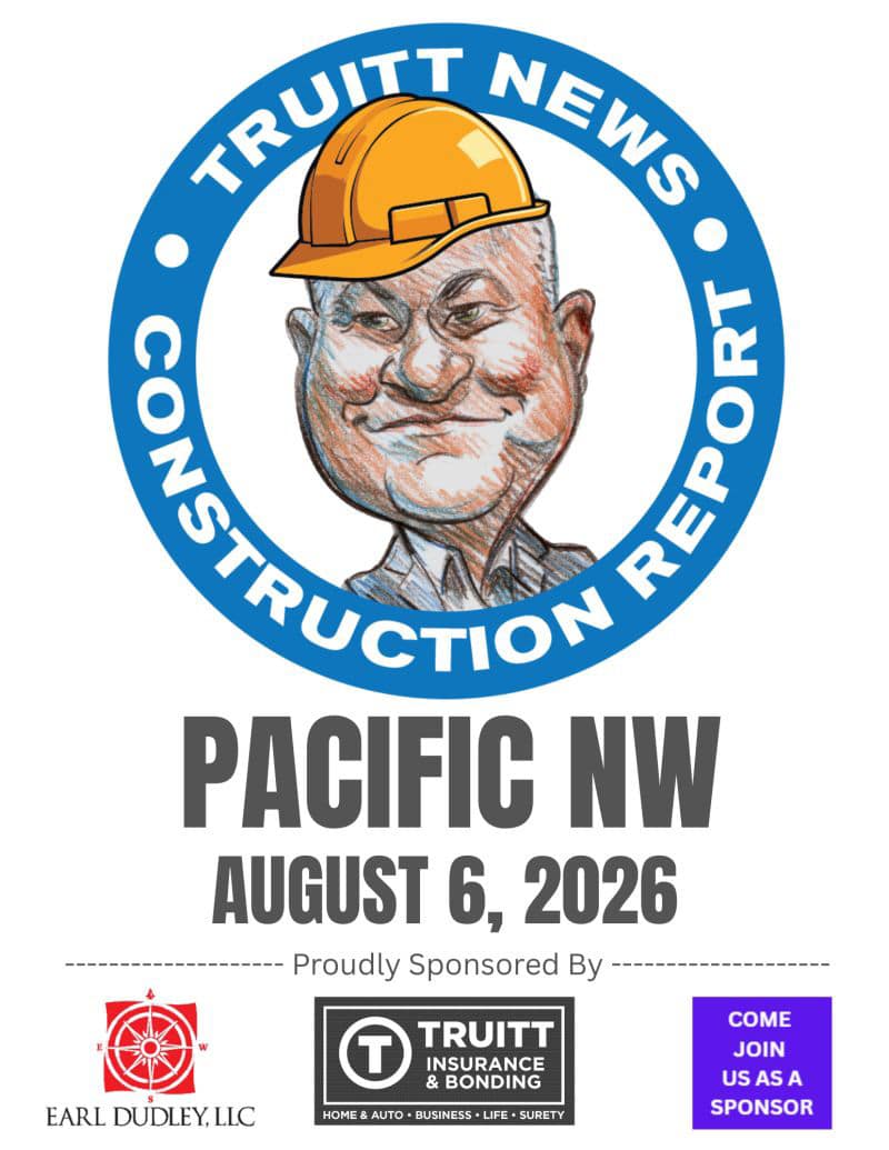 PACIFIC NW CONSTRUCTION REPORT 8-6-26