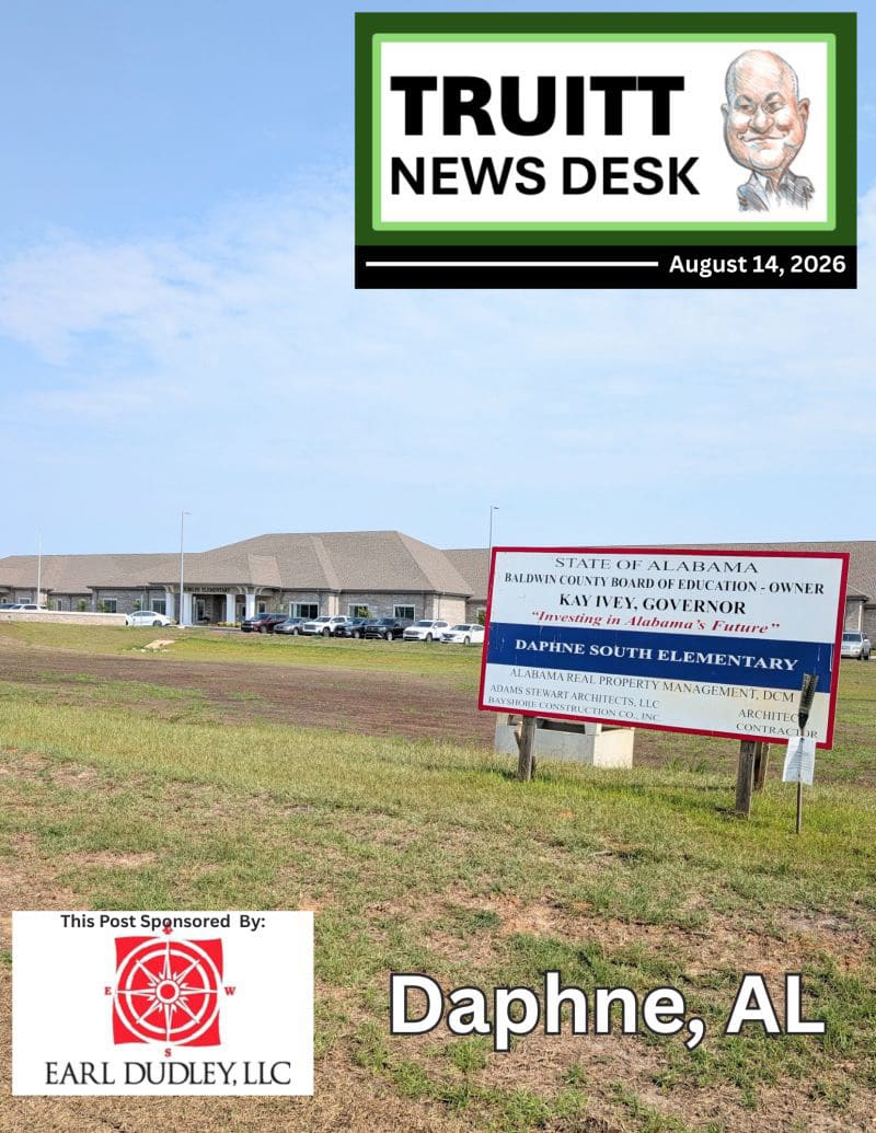 TRUITT NEWS DESK DAPHNE, AL 8-14-26
