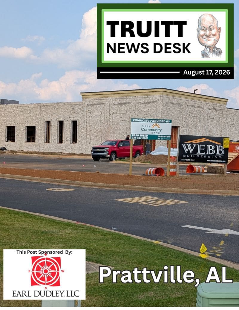 TRUITT NEWS DESK PRATTVILLE, AL 8-17-26